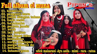 Download lagu Full album el muna sejuk di hati II pengantin baru I GG audio mp3