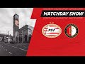 PSV MATCHDAY SHOW met Frank Lammers ? & Roger Schmidt met de XI voor #PSVFEY