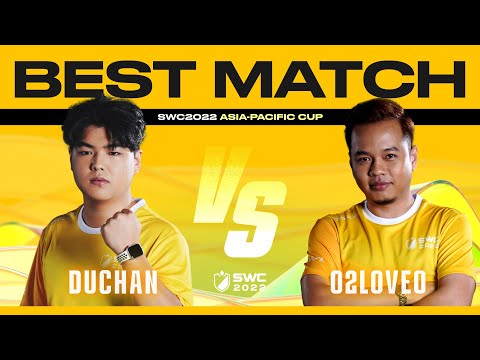 DUCHAN vs O2LOVEO  ||  BEST MATCH | ASIA-PACIFIC CUP | SWC2022 | Summoners War