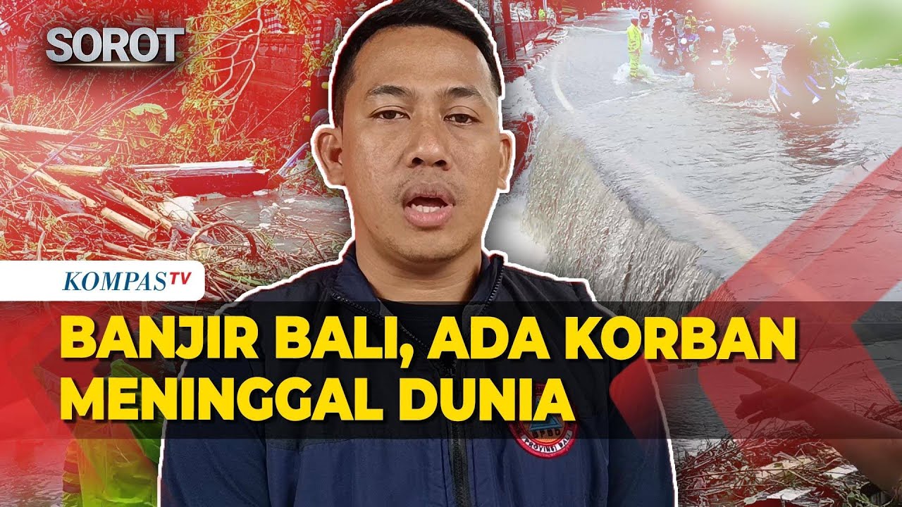 Banjir di Bali Mengakibatkan Tanah Longsor hingga Korban Meninggal Dunia