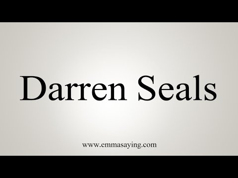 How to Pronounce Darren Seals