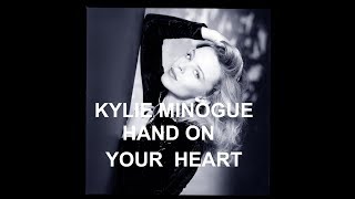 Kylie Minogue - Hand On Your Heart (Lyrics)