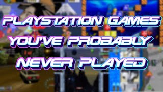 Playstation games you've probably never played