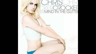 Chris Crocker - Mind In the Gutter