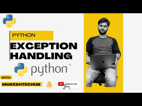 Python Tutorial Python Exception Handling Part 3
