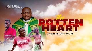 Download lagu THE ROTTEN HEART ( Omutima Owa Bolire) ALFRED BWAMBALE @Save Souls Film Industry mp3 Download lagu THE ROTTEN HEART ( Omutima Owa Bolire) ALFRED BWAMBALE @Save Souls Film Industry mp3
