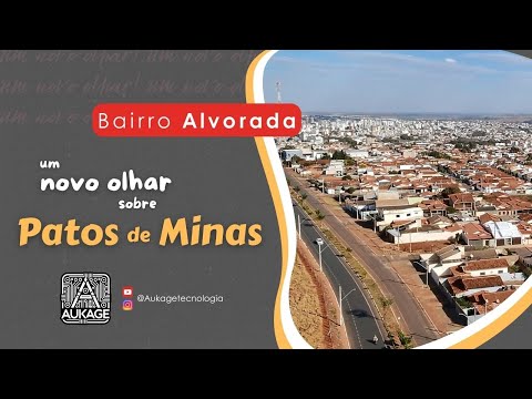 Patos de Minas - MG: Bairro Alvorada