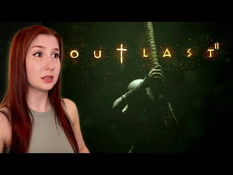 This was a HUGE MISTAKE! | First Time Playing Outlast II | Part 1