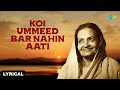 Koi Umeed Bar Nahin Aati Begum Akhtar Mirza Ghalib Ghazal Song Malika E Ghazal