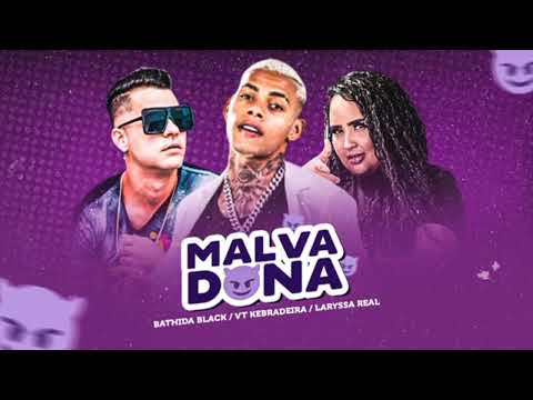 MALVA DONA BATHIDA BLACK / VT KEBRADEIRA/ LARYSSA REAL