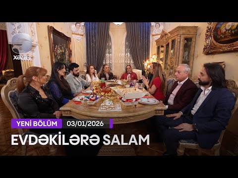 Evdəkilərə Salam - Könül Kərimova 03.01.2026