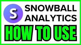 How To USE Snowball Analytics (QUICK & EASY) 2026