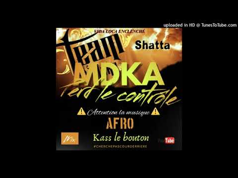 DJ MDKA PERD LE CONTROLE - KASS LE BOUTON