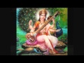 Jagan Mohini By Pandith Amaradeva Ft Tribute To Goddess Saraswati And Saraswati Vandana