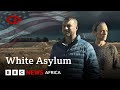 White Asylum America S South African Refugees  BBC Africa Eye Documentary