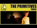 THE PRIMITIVES - Panic [Official]