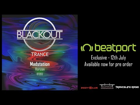 Madstation   Horizon Original Mix BLACKOUT TRANCE Promo Video