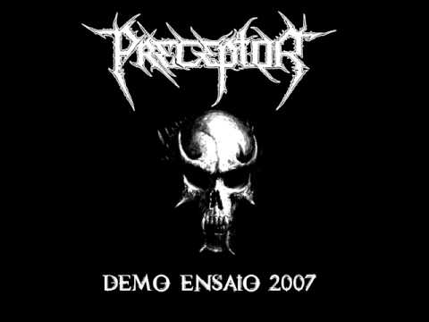 PRECEPTOR - DEMO 2007