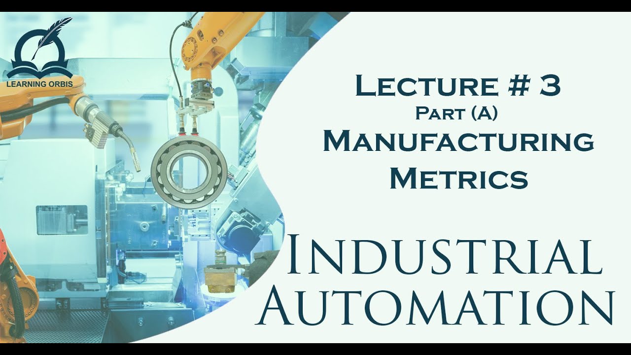 Manufacturing Metrics | Performance and Cost