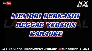 Download lagu MEMORI BERKASIH - REGGAE VERSION | KARAOKE TANPA VOCAL mp3 Download lagu MEMORI BERKASIH - REGGAE VERSION | KARAOKE TANPA VOCAL mp3