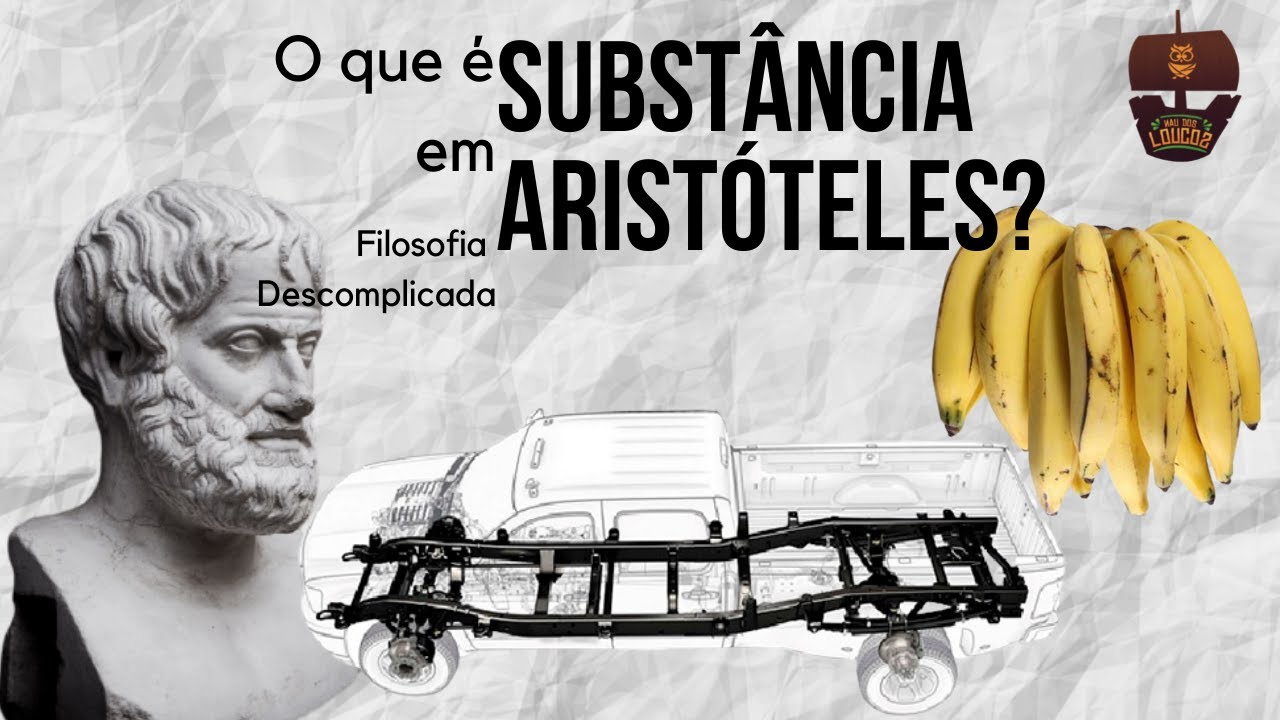 O que é Substância em Aristóteles? | Filosofia Descomplicada