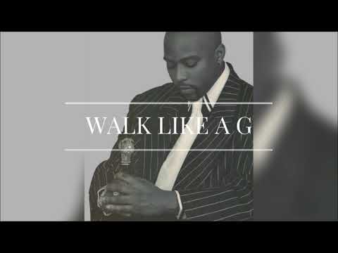 Video thumbnail for Walk Like a G