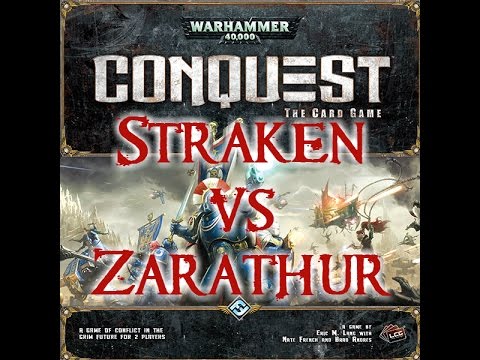 Warhammer 40K: Conquest the Card Game (Colonel Straken vs. Zarathur)