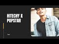 Popstar X Hitechy Reels Komal Hitechyera