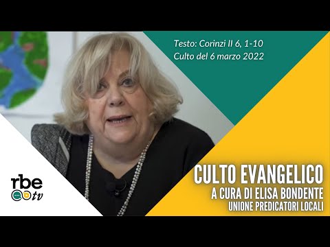 Corinzi II 6, 1-10 | Domenica UPL | Culto Evangelico Valdese - 6 Marzo 2022