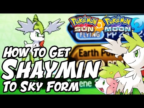How to Change Shaymin to SKY FORM in Pokemon Sun and Moon - How to Get Shaymin Sky Form