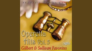 We Sail the Ocean Blue (from &quot;H.M.S. Pinafore&quot;)