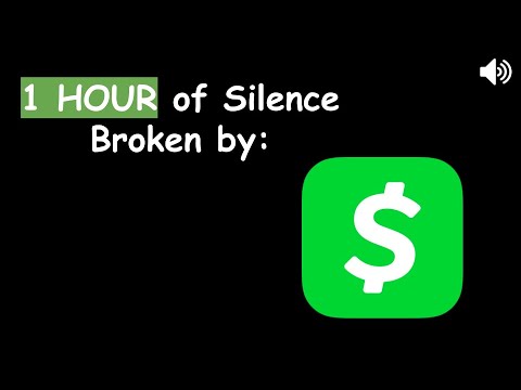 1 Hour of Silence Broken by Cash App Notification Sound