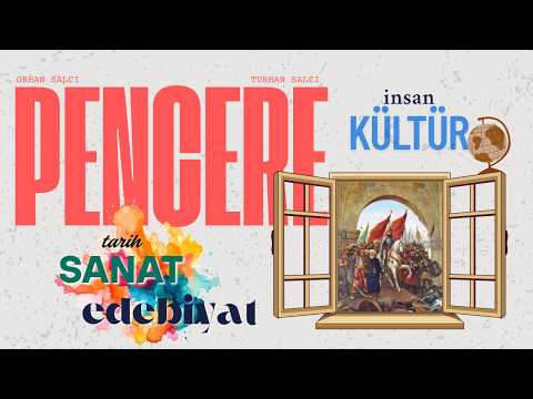 🔴CANLI | Orhan Salcı ve Turhan Salcı ile Pencere | Kastamonu'da Kültür & Sanat | 17.06.2026