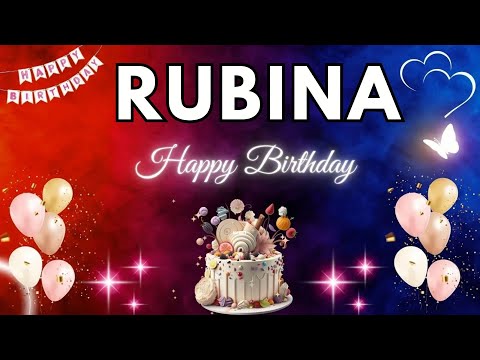 RUBINA Happy Birthday to you | Happy Birthday Song RUBINA🎂#birthday #rubina