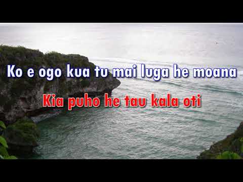Ko e Ogo Kua Tu Mai Luga He Moana - Ekalesia Tuapa
