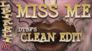 Miss Me (Clean Edit) - Leikeli47