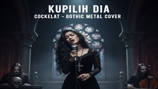 Download lagu Cokelat – Kupilih Dia (GOTHIC METAL VERSION) mp3 Download lagu Cokelat – Kupilih Dia (GOTHIC METAL VERSION) mp3