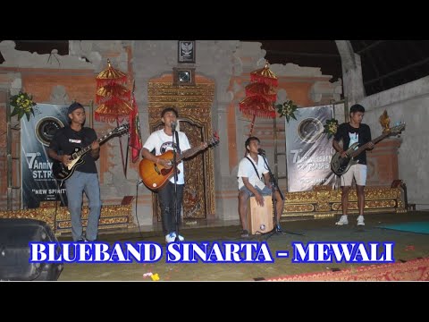BLUEBAND SINARTA - MEWALI ( live hut st triam's ) #1