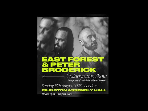 East Forest & Peter Broderick - London - Sun 13 Aug