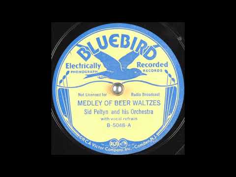 Sid Peltyn & his orchestra - Medley of Beer Waltzes (1933)
