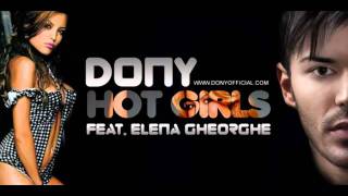 Dony feat. Elena Gheorghe - Hot girls