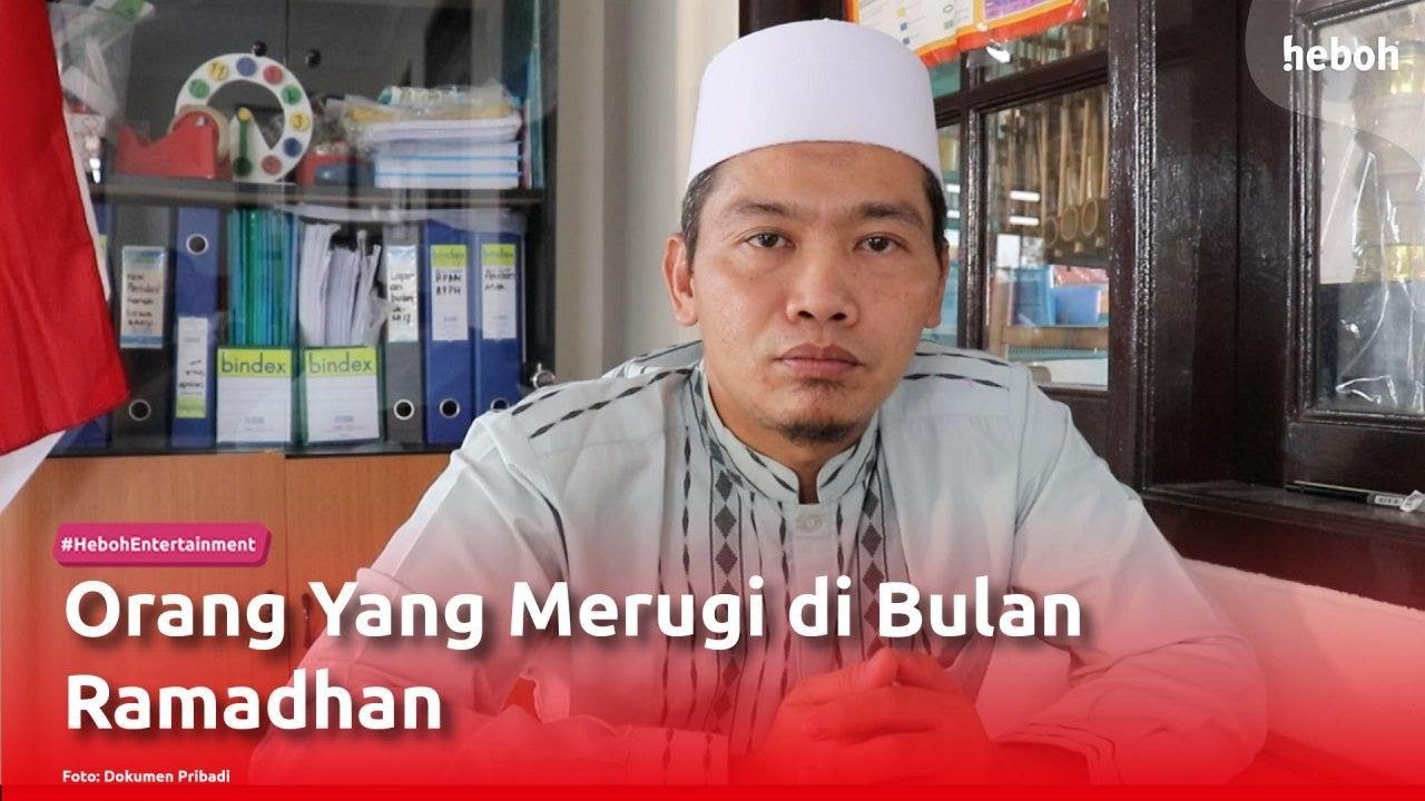 Orang yang Merugi di Bulan Ramadhan