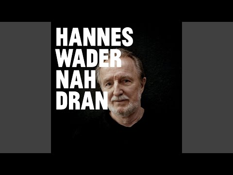 Dass Wir So Lang Leben Duerfen - Hannes Wader