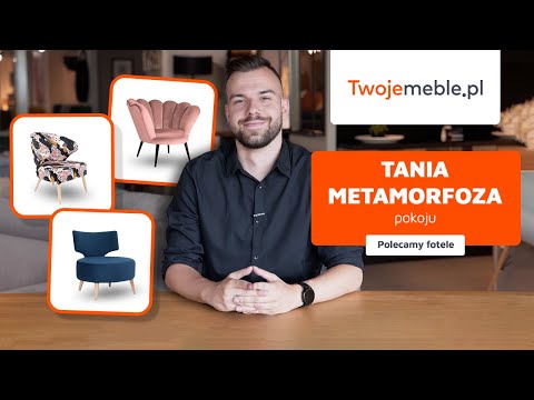 Tania metamorfoza pokoju - nasze inspiracje z ciekawymi fotelami