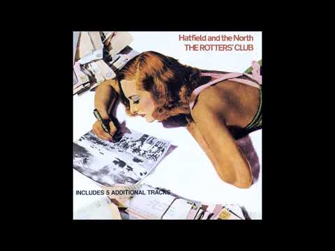 Hatfield and the North - Halfway Between Heaven and Earth (1975)