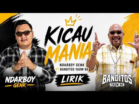 KICAU MANIA &ndash; NDARBOY GENK, BANDITOZ YAOW 86 (Lyrics)