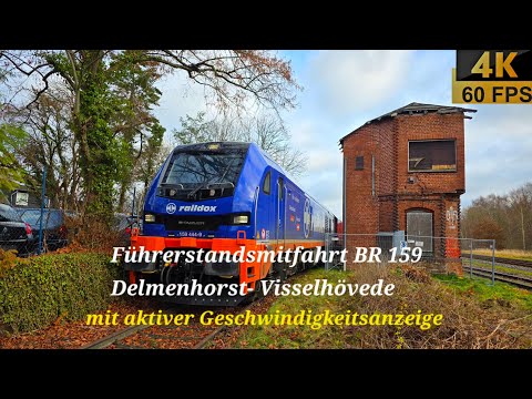 Führerstandsmitfahrt BR 159 E+V-Traktion Delmenhorst über Bremen Hbf nach Visselhövede in 4K