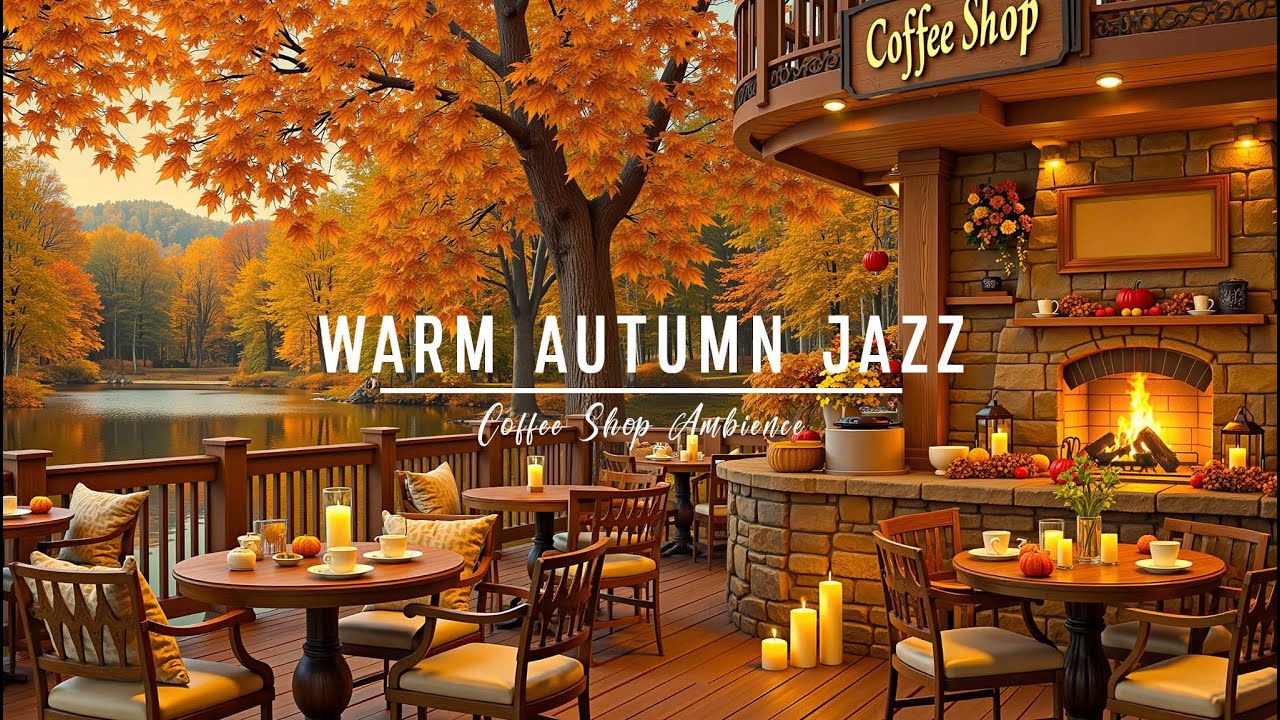 Cozy Autumn Coffee Shop Vibes with Relaxing Jazz Music 🍂 Soft Jazz Instrumentals for Work and Study