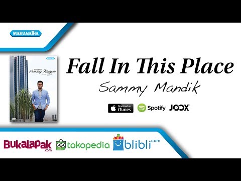 Fall In This Place - Sammy Mandik (Video)