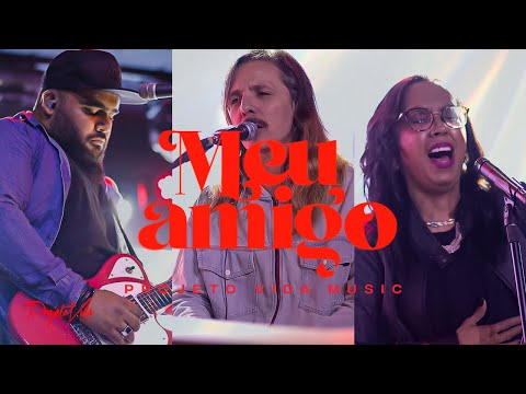 Meu Amigo - Projeto Vida Music